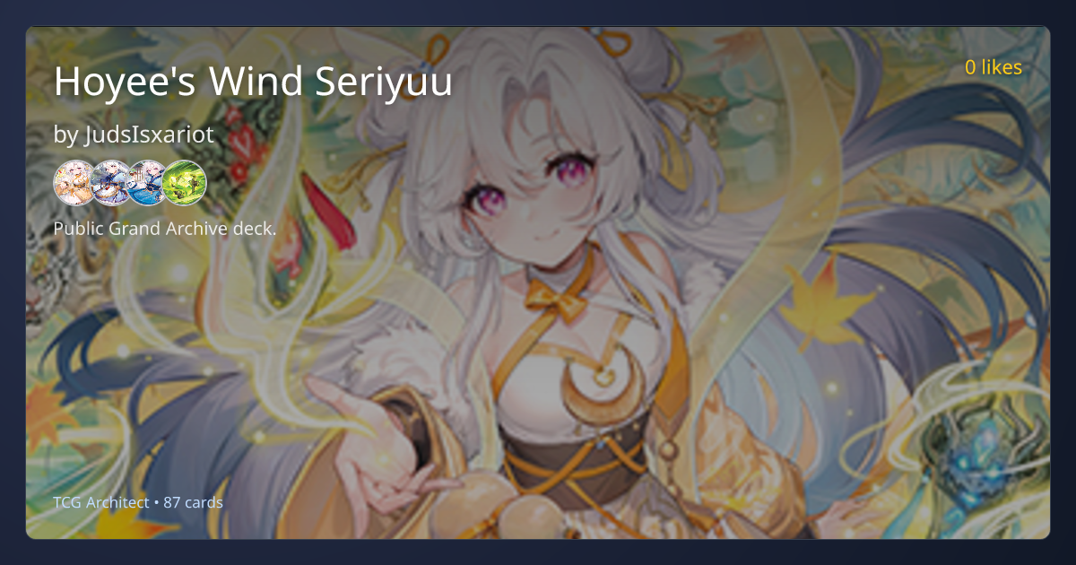 Hoyee's Wind Seriyuu - TCG Architect | TCGArchitect