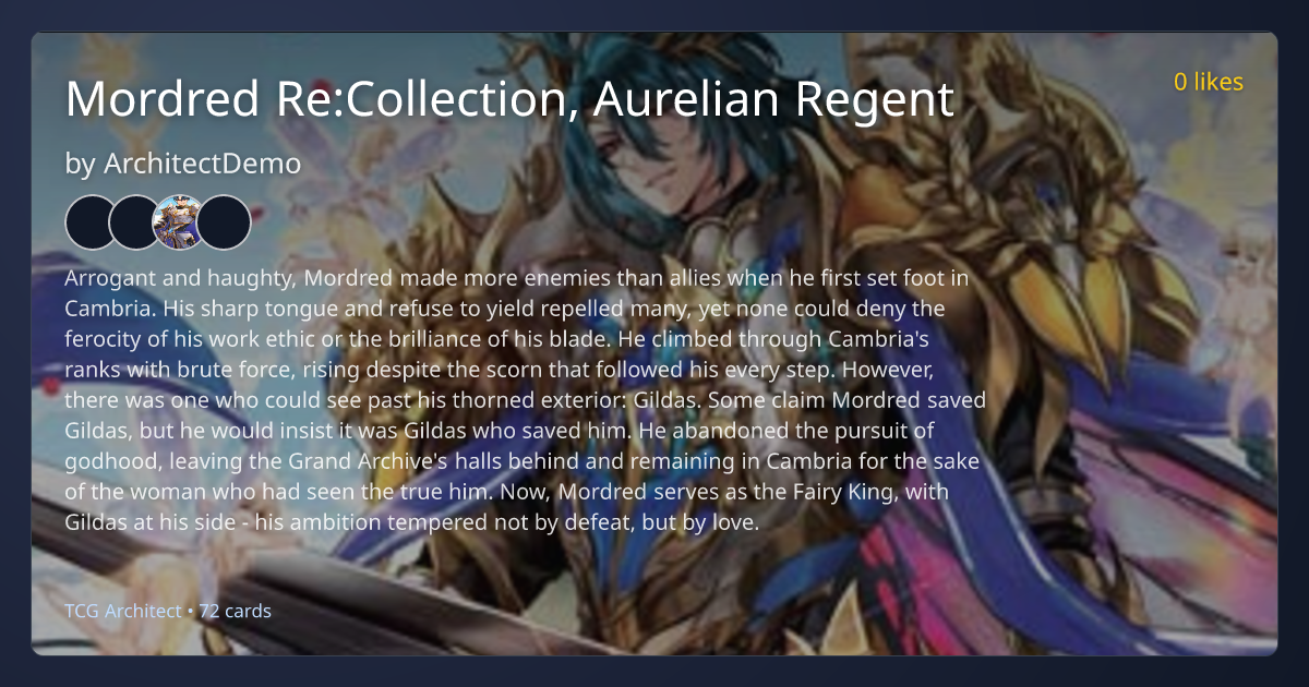 Mordred Re:Collection, Aurelian Regent - TCG Architect | TCGArchitect